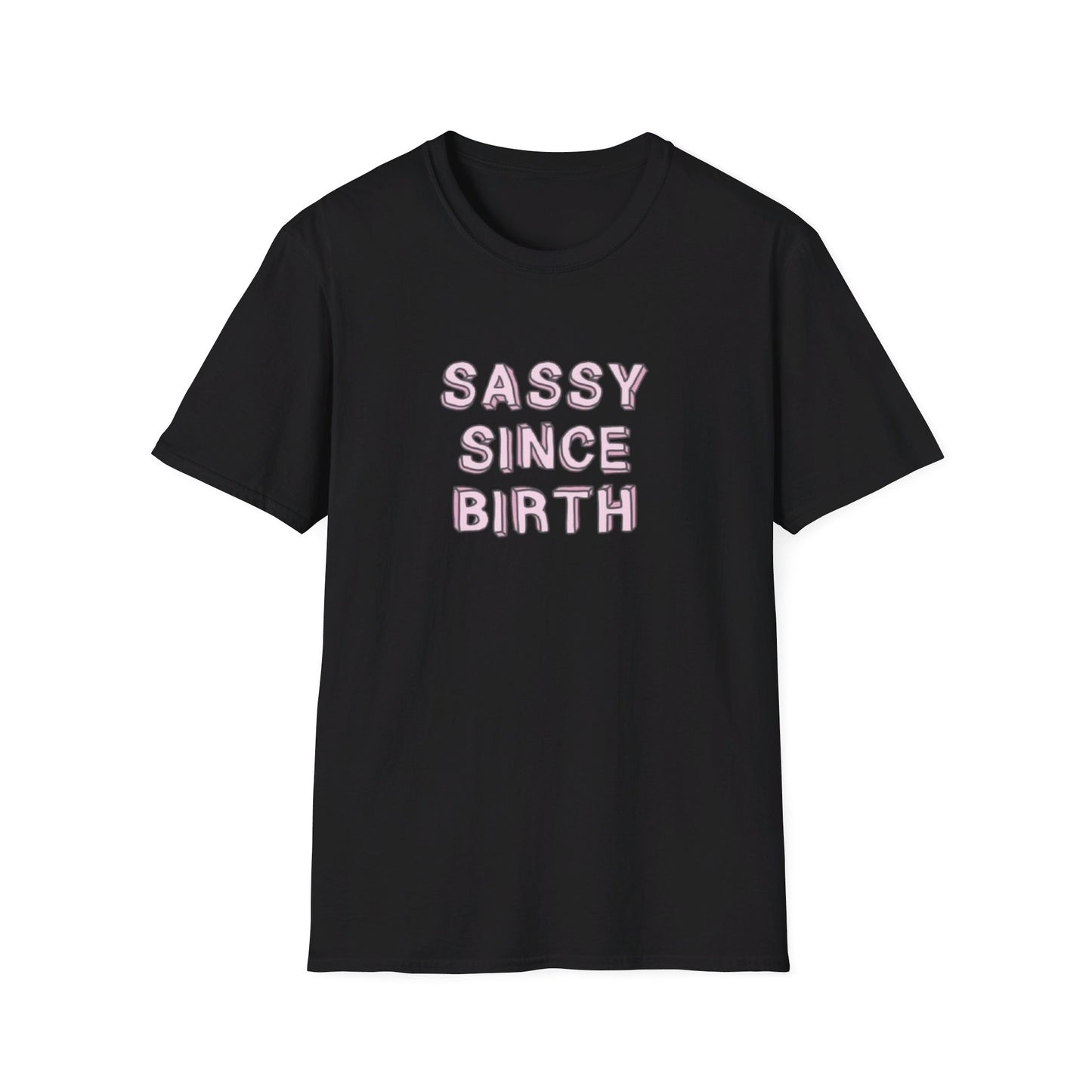 Sassy since Birth