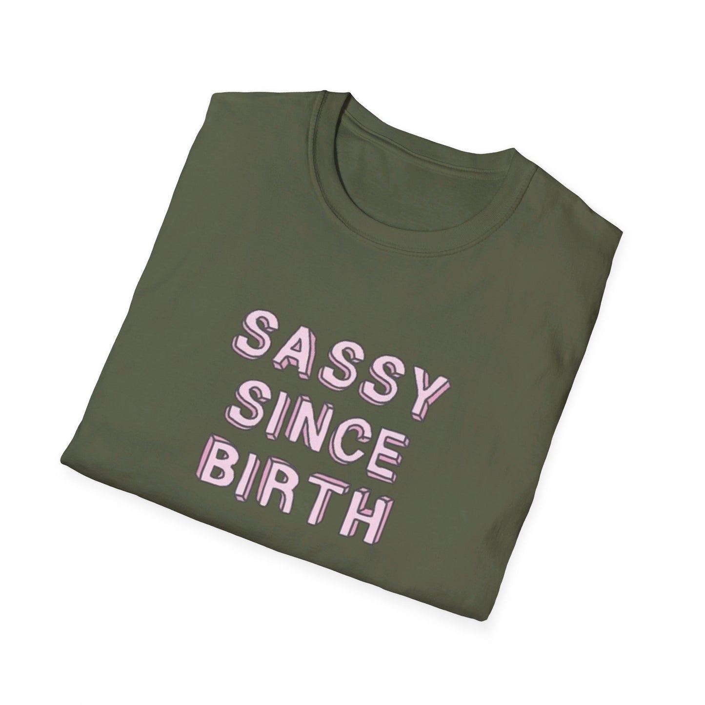 Sassy since Birth