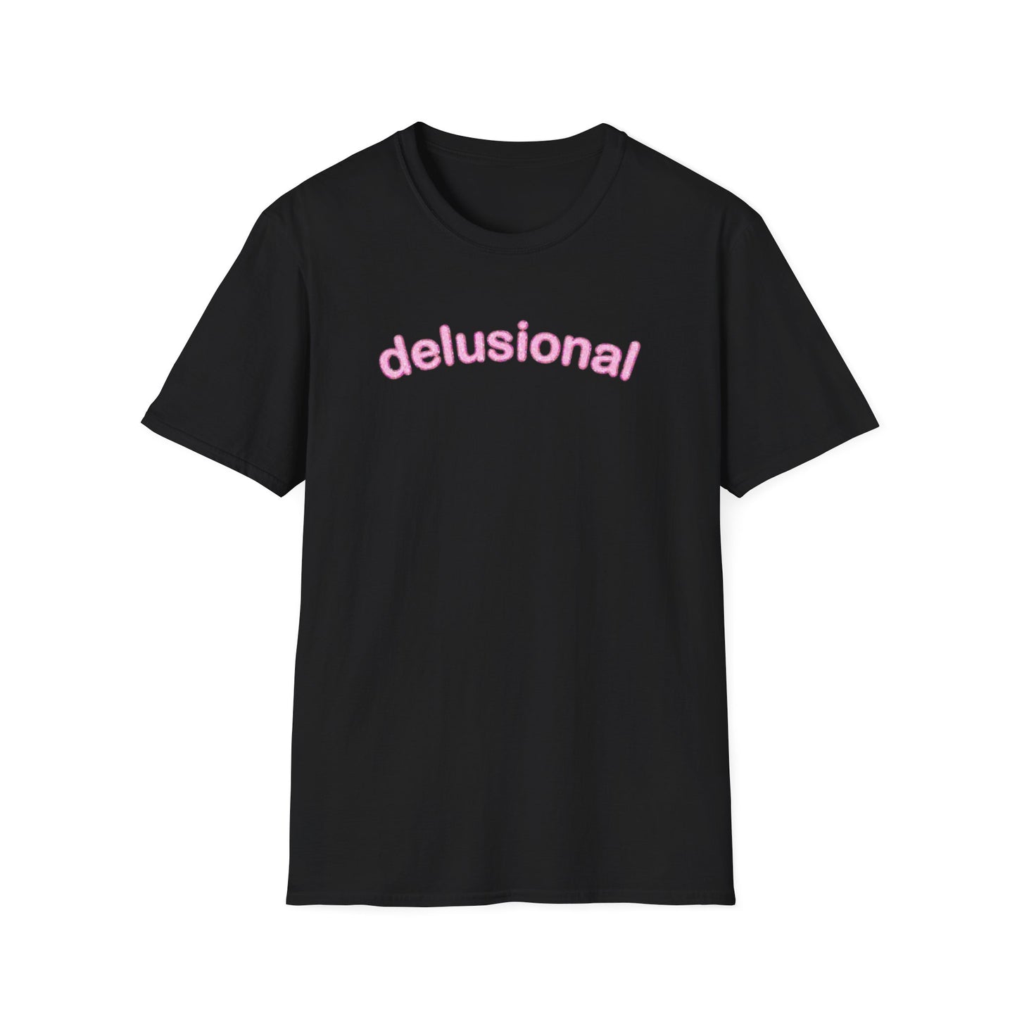 DELUSIONAL