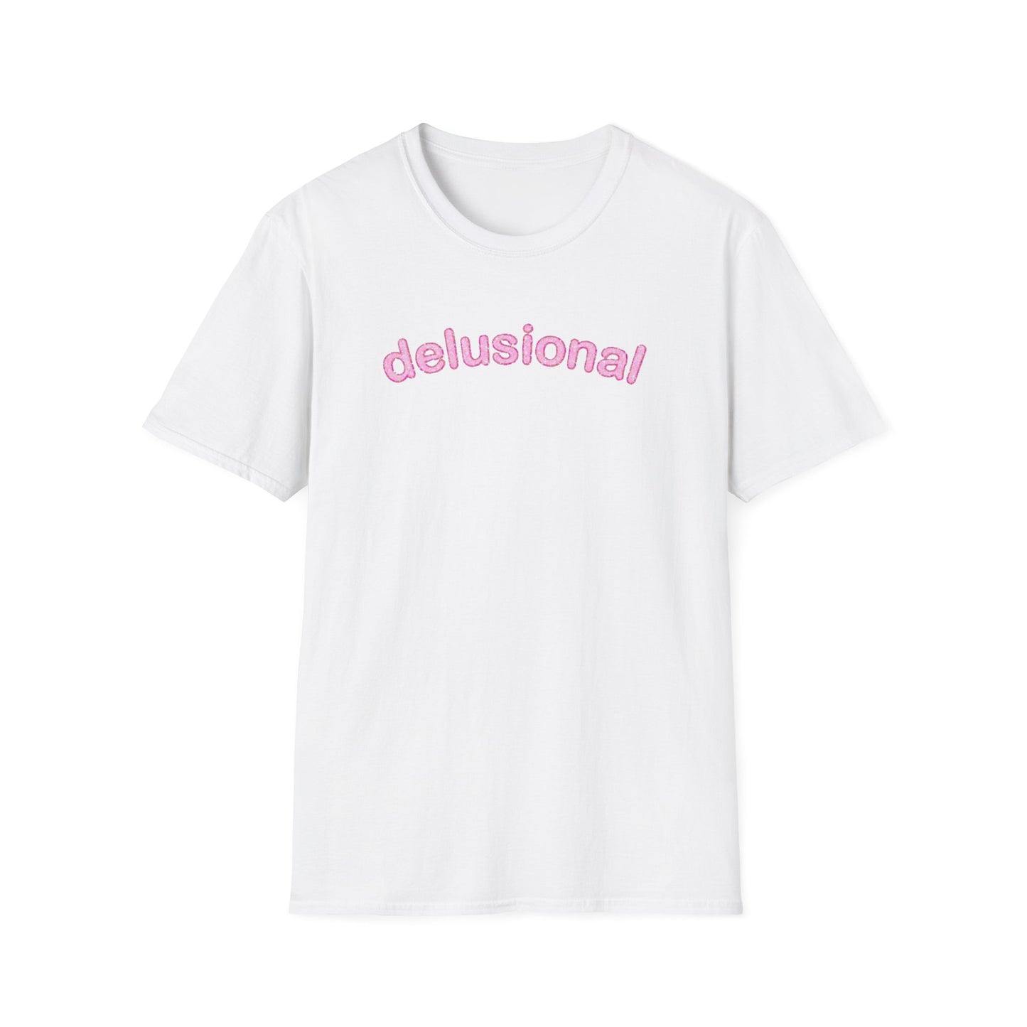 DELUSIONAL