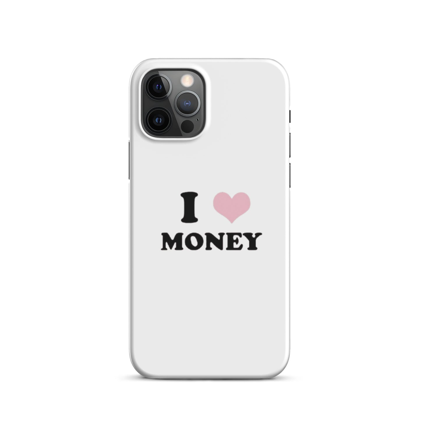 I love money