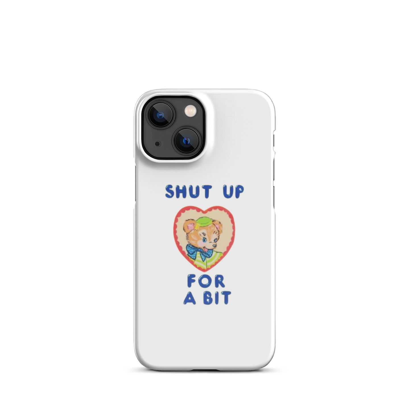 Shut up for a bit