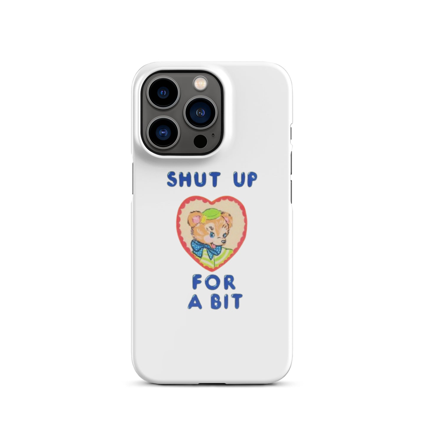 Shut up for a bit