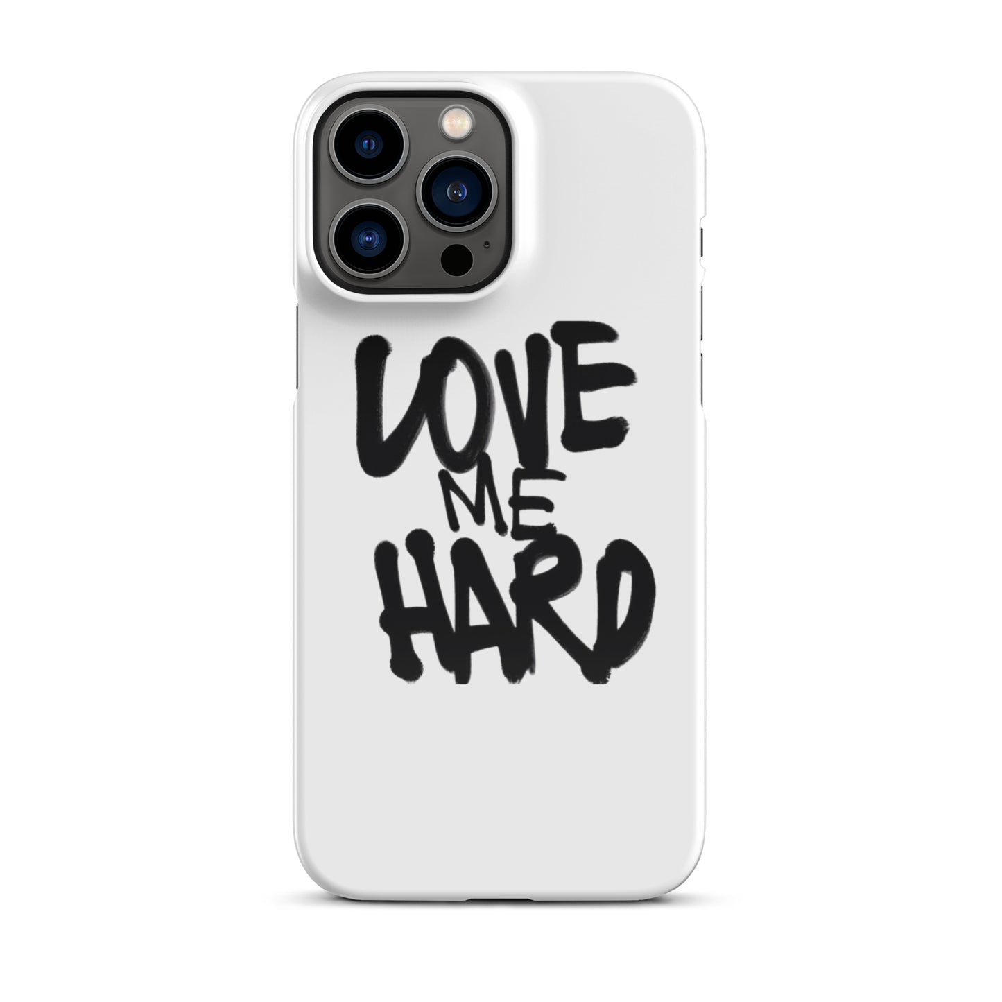 Love me Hard