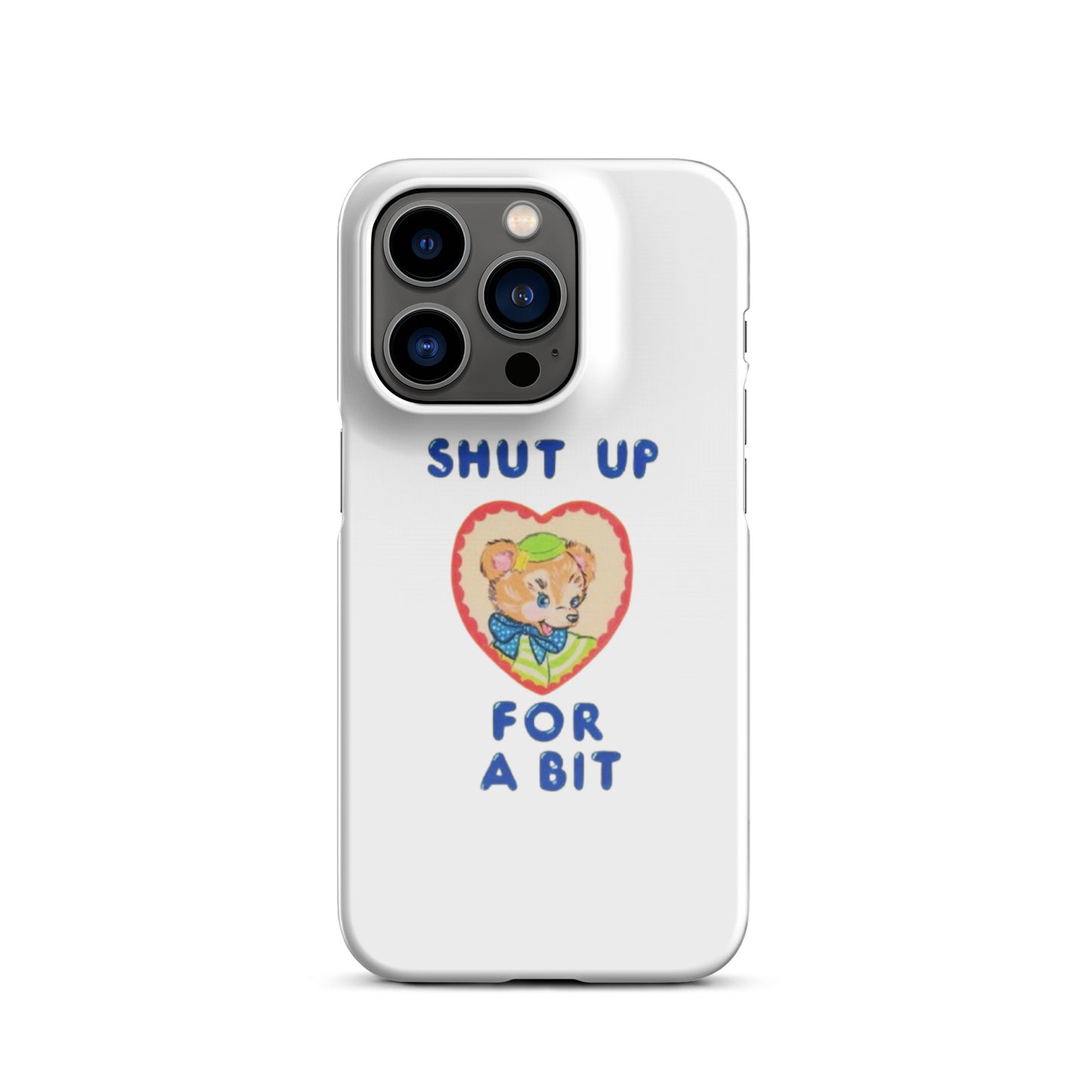 Shut up for a bit