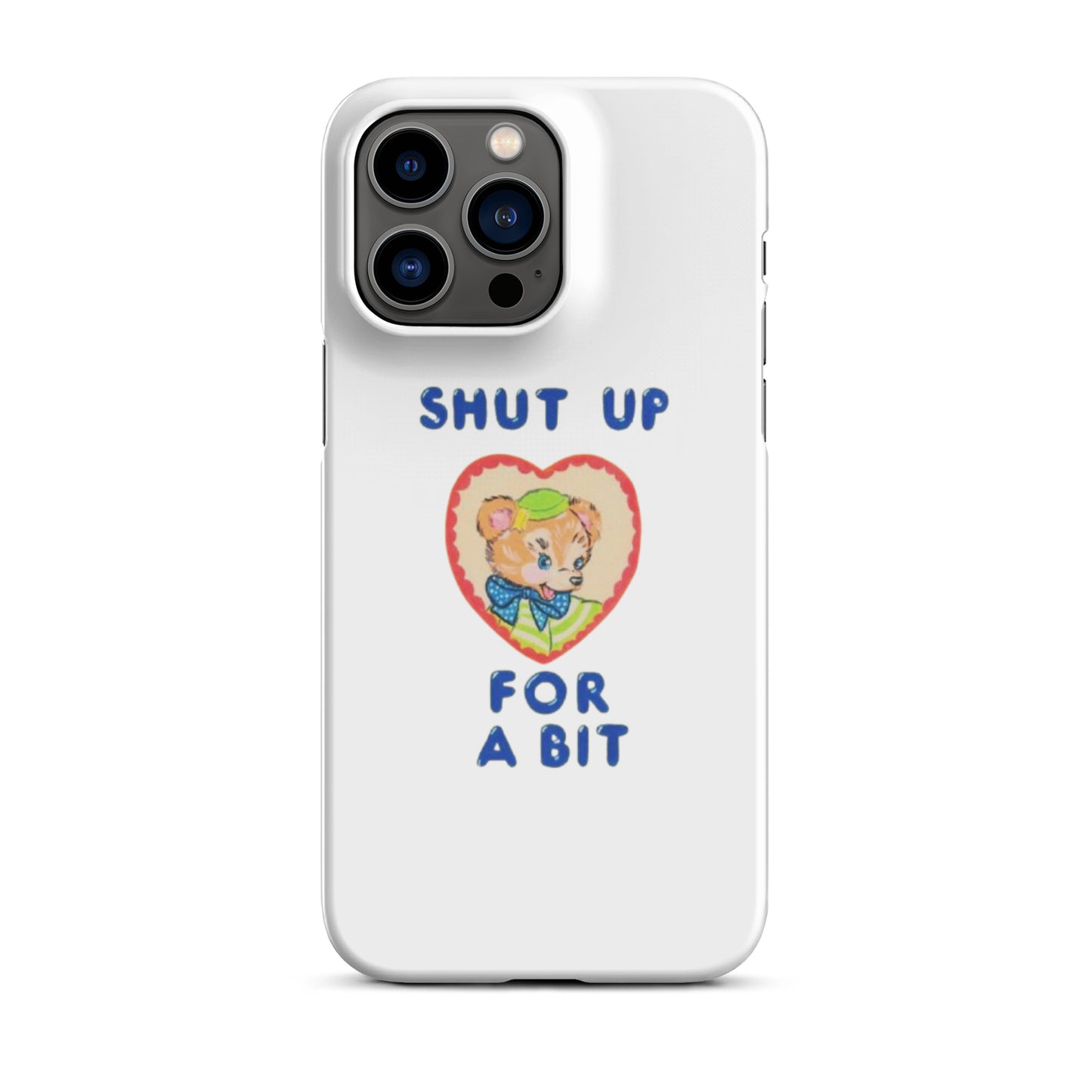 Shut up for a bit