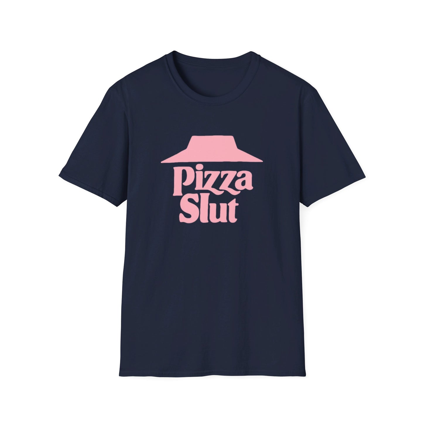 PIZZA SLUT