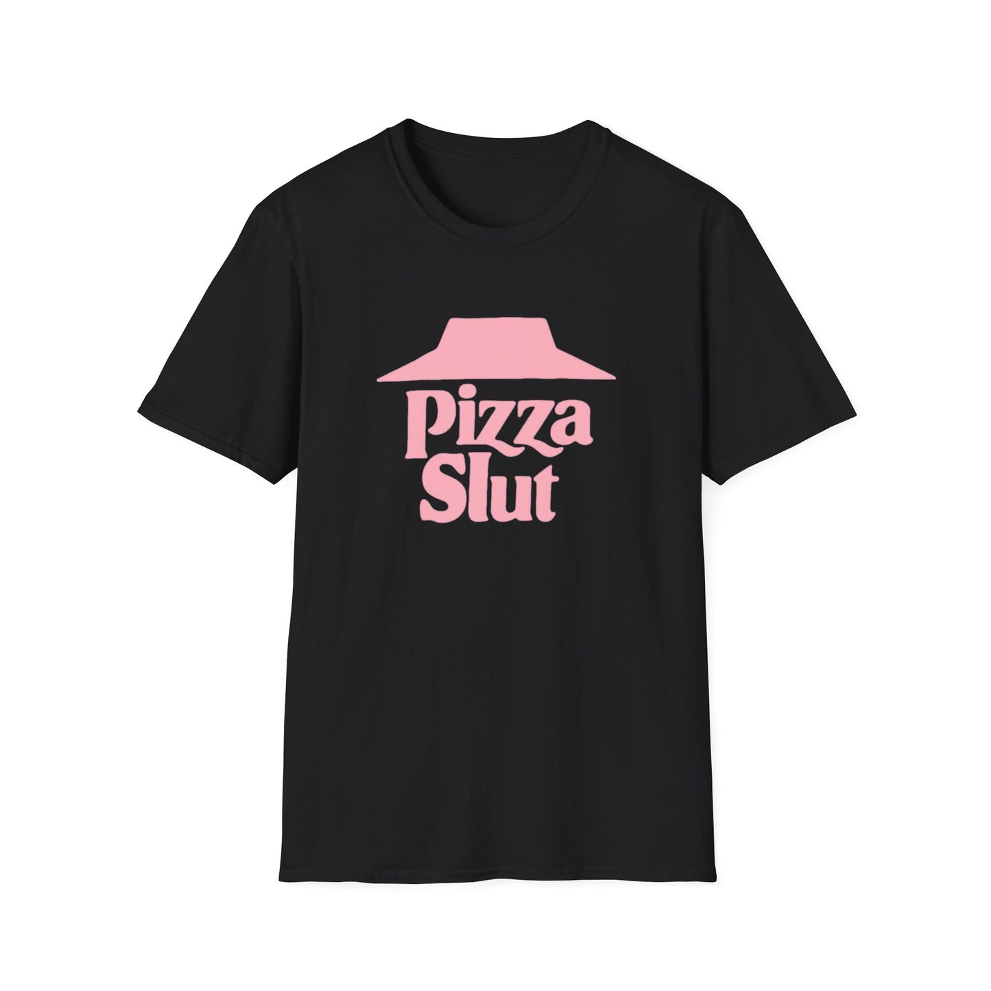 PIZZA SLUT