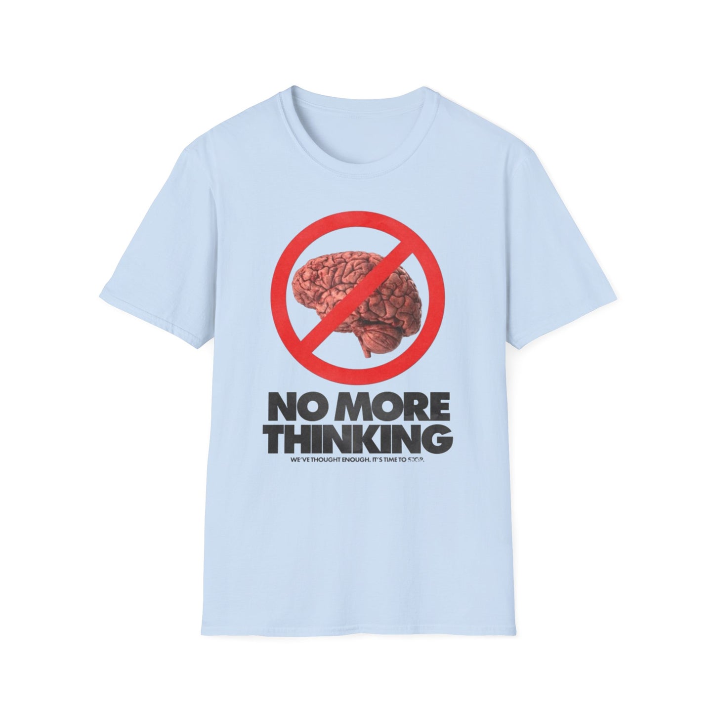 THINKING NOT ALLOWED
