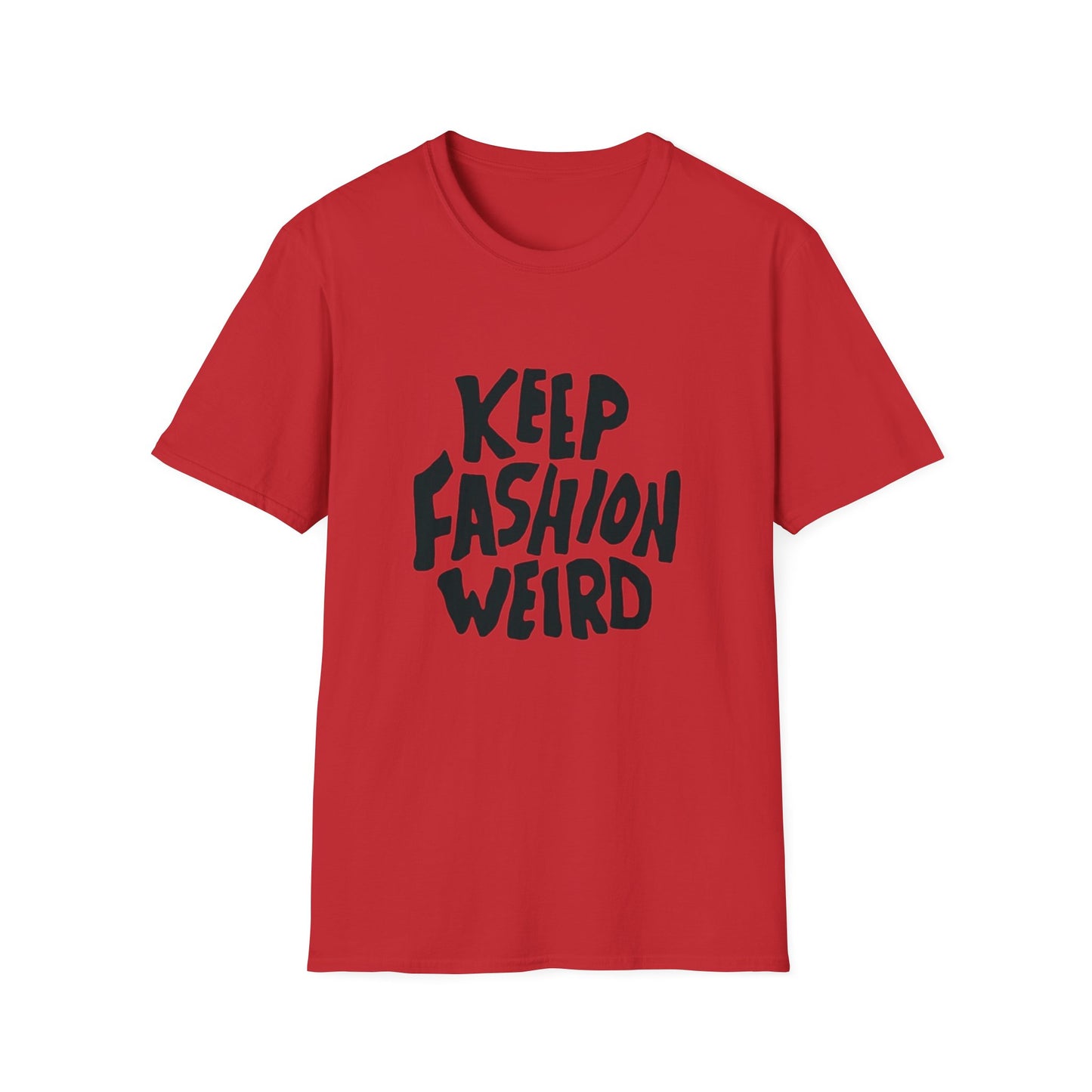 KEEP FASHION WEIRD