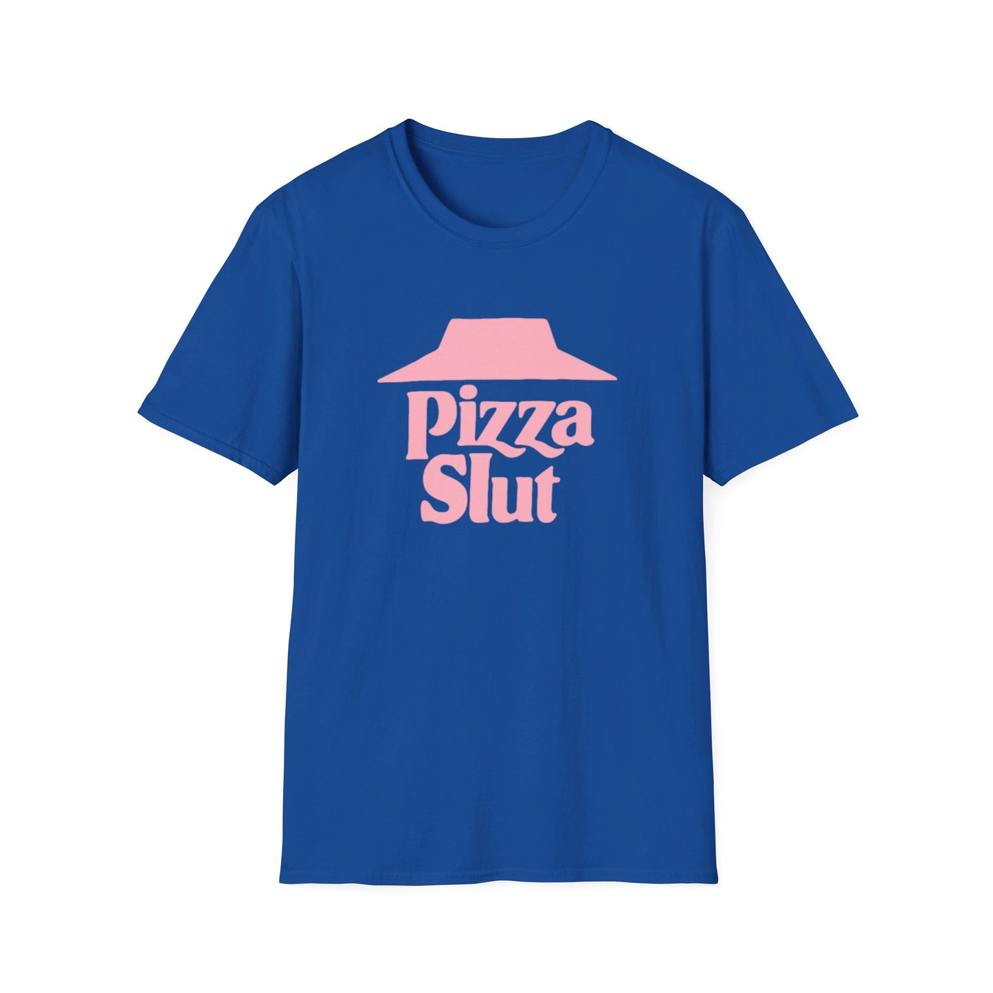 PIZZA SLUT