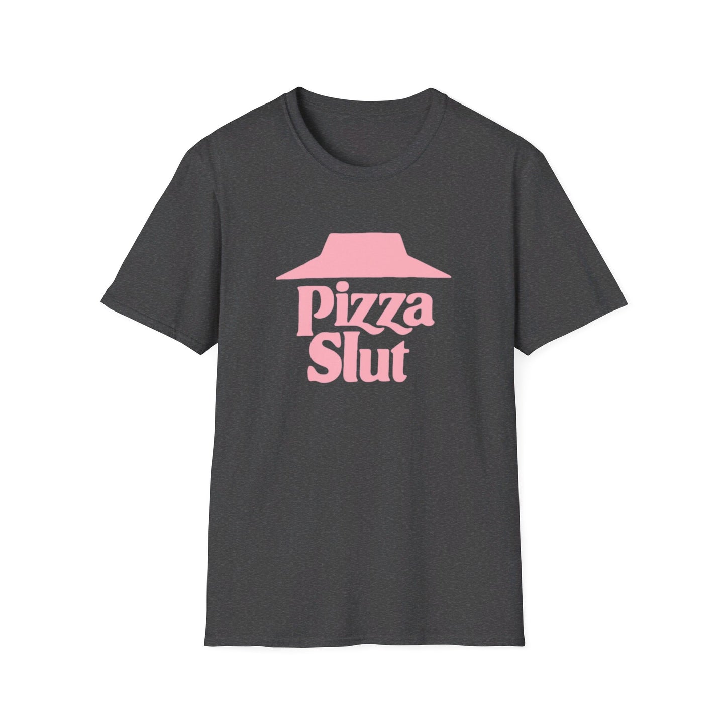 PIZZA SLUT