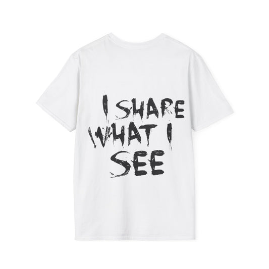 I SHARE WHAT I SEE