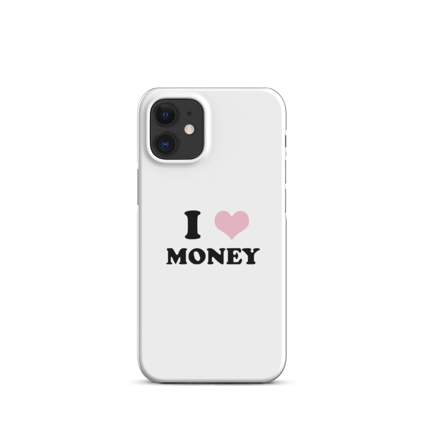I love money