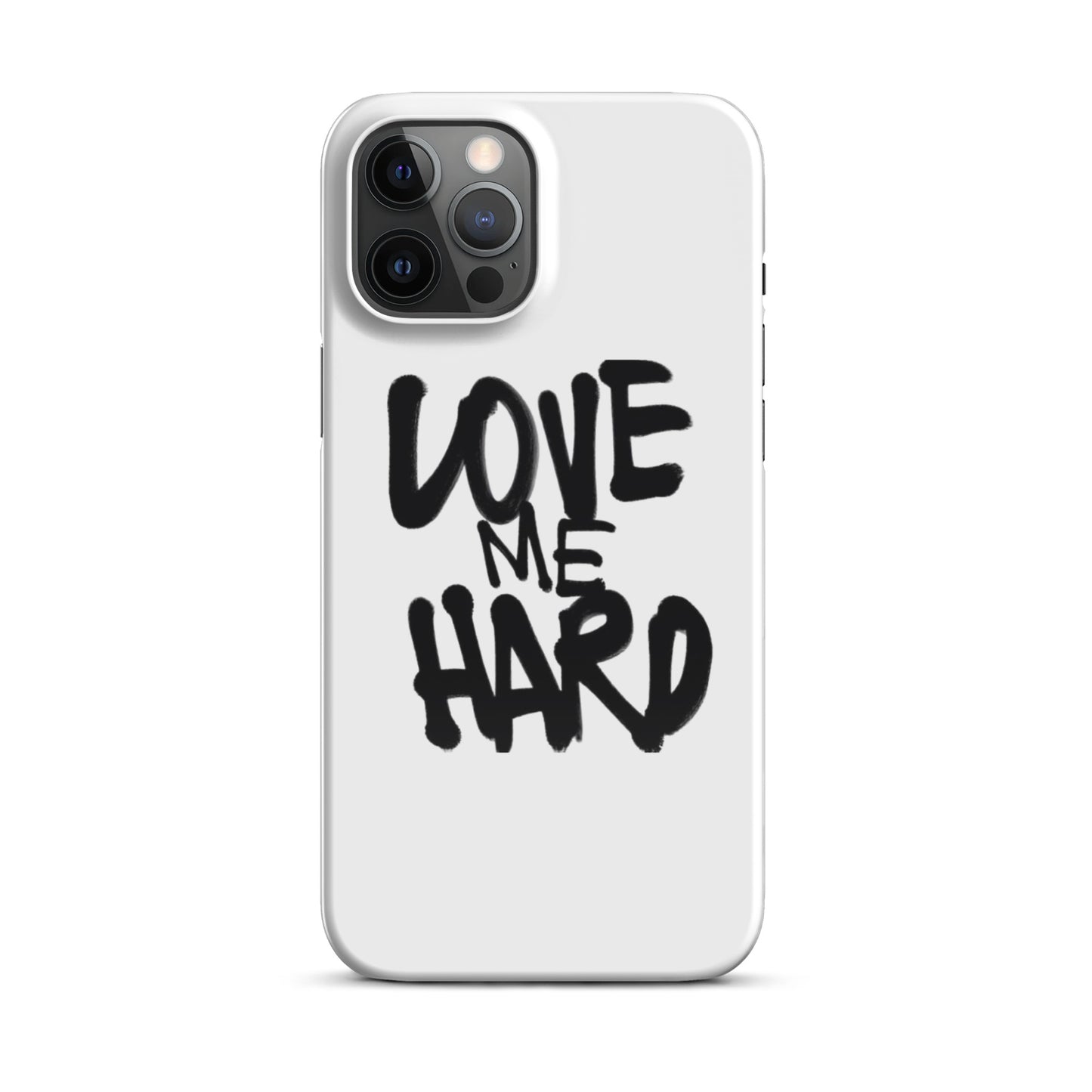 Love me Hard