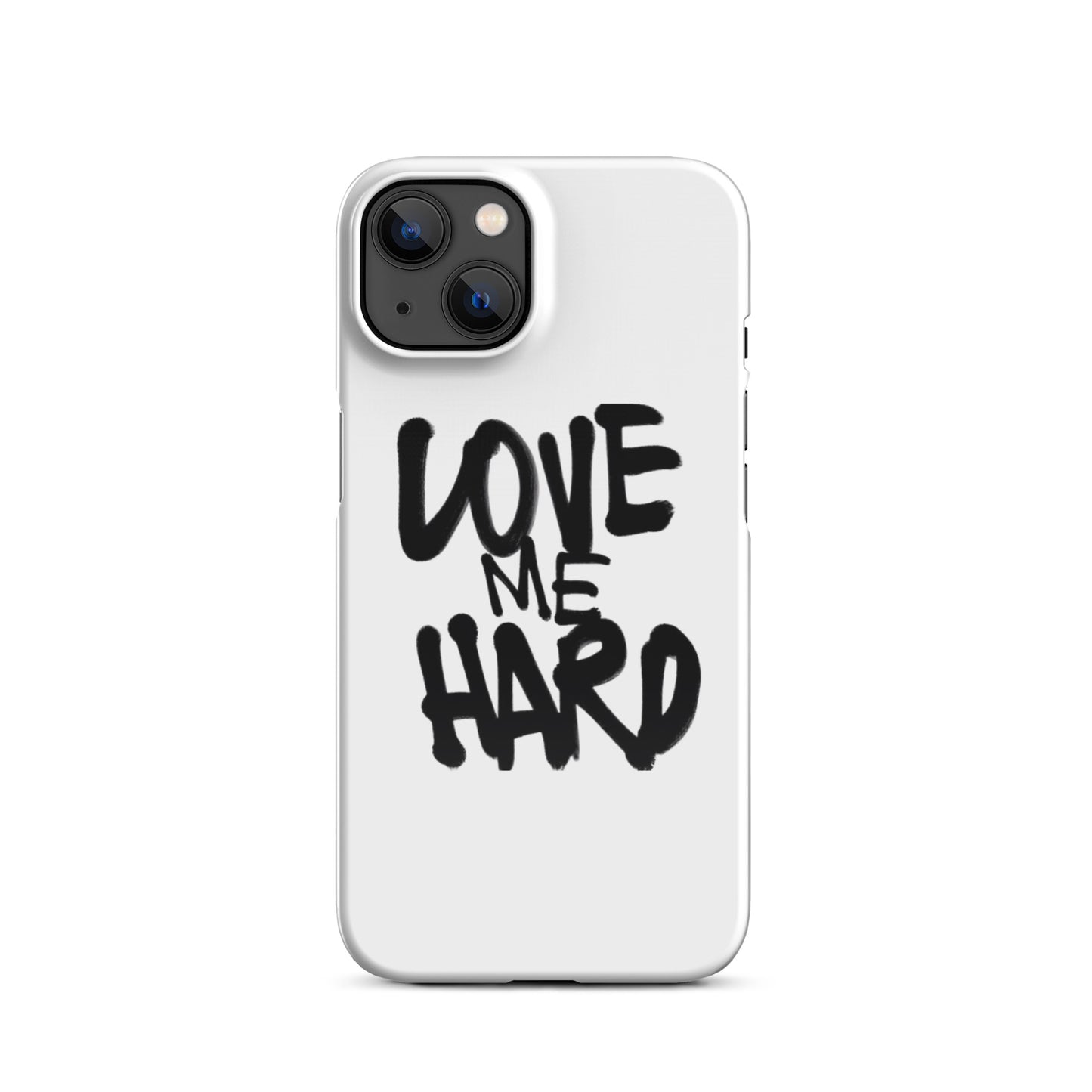 Love me Hard