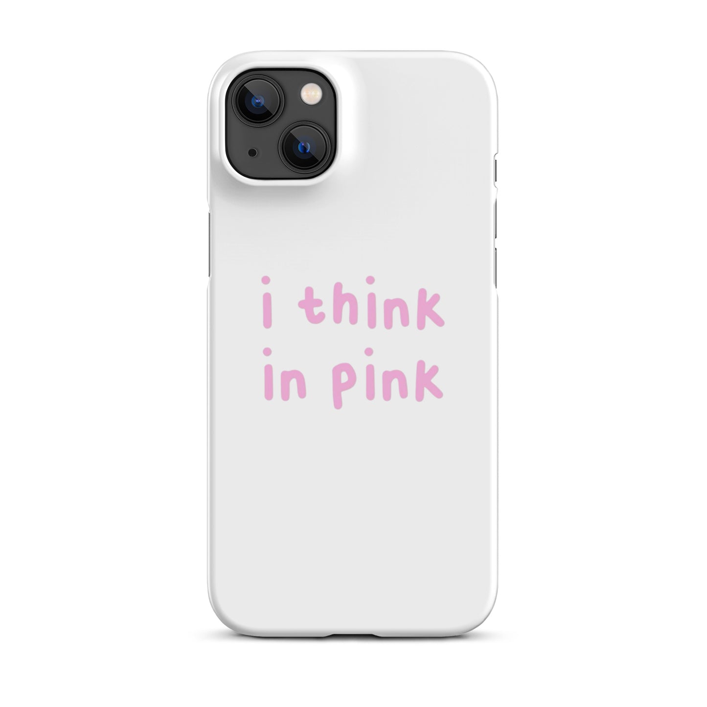 I think in pink