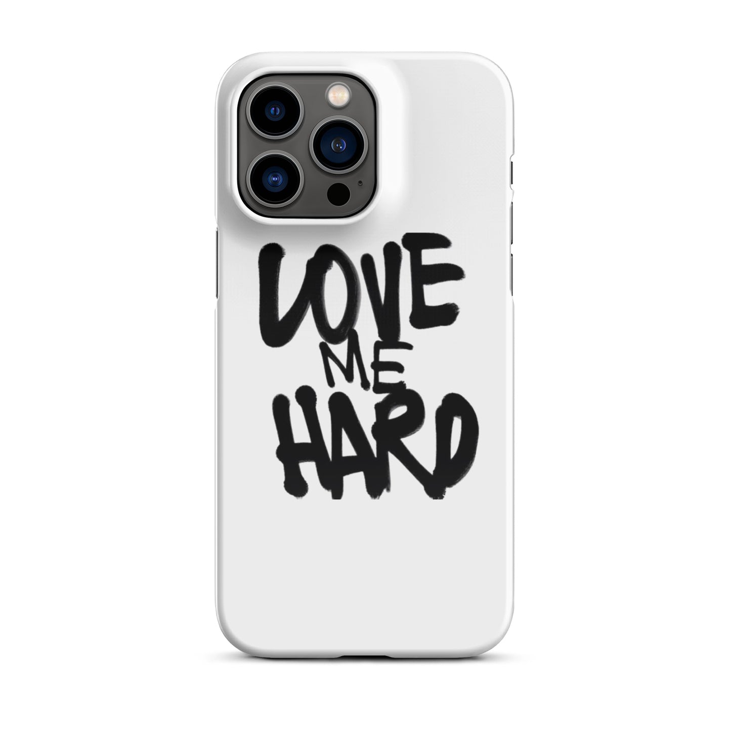 Love me Hard