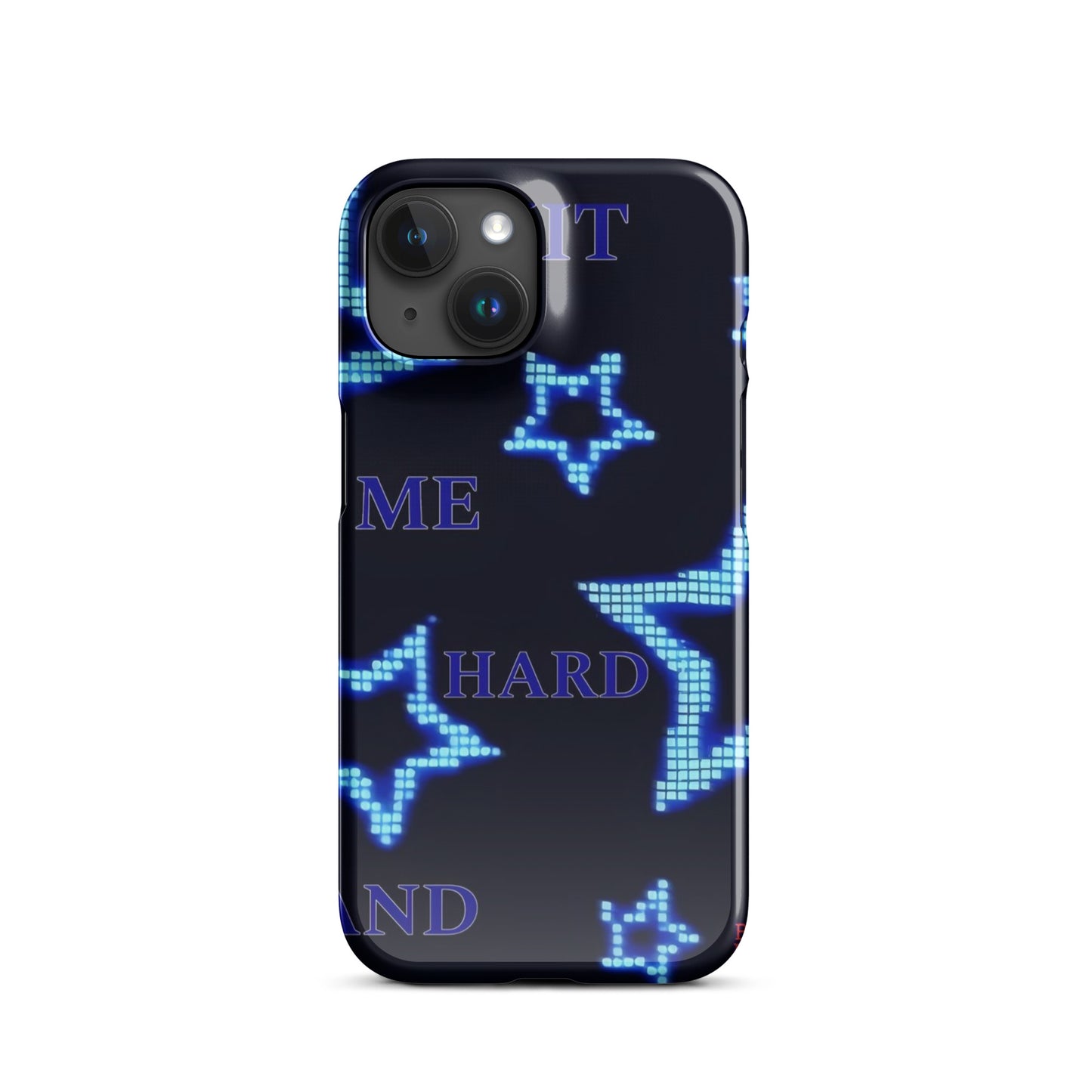 Hite me hard