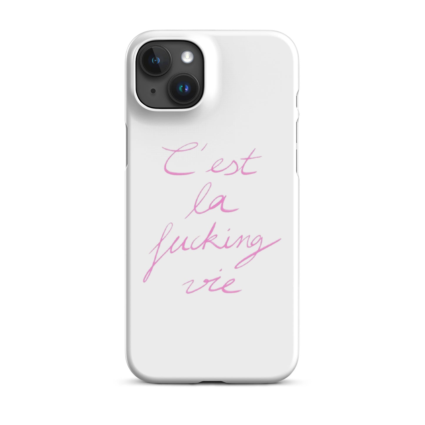 C'est la vie