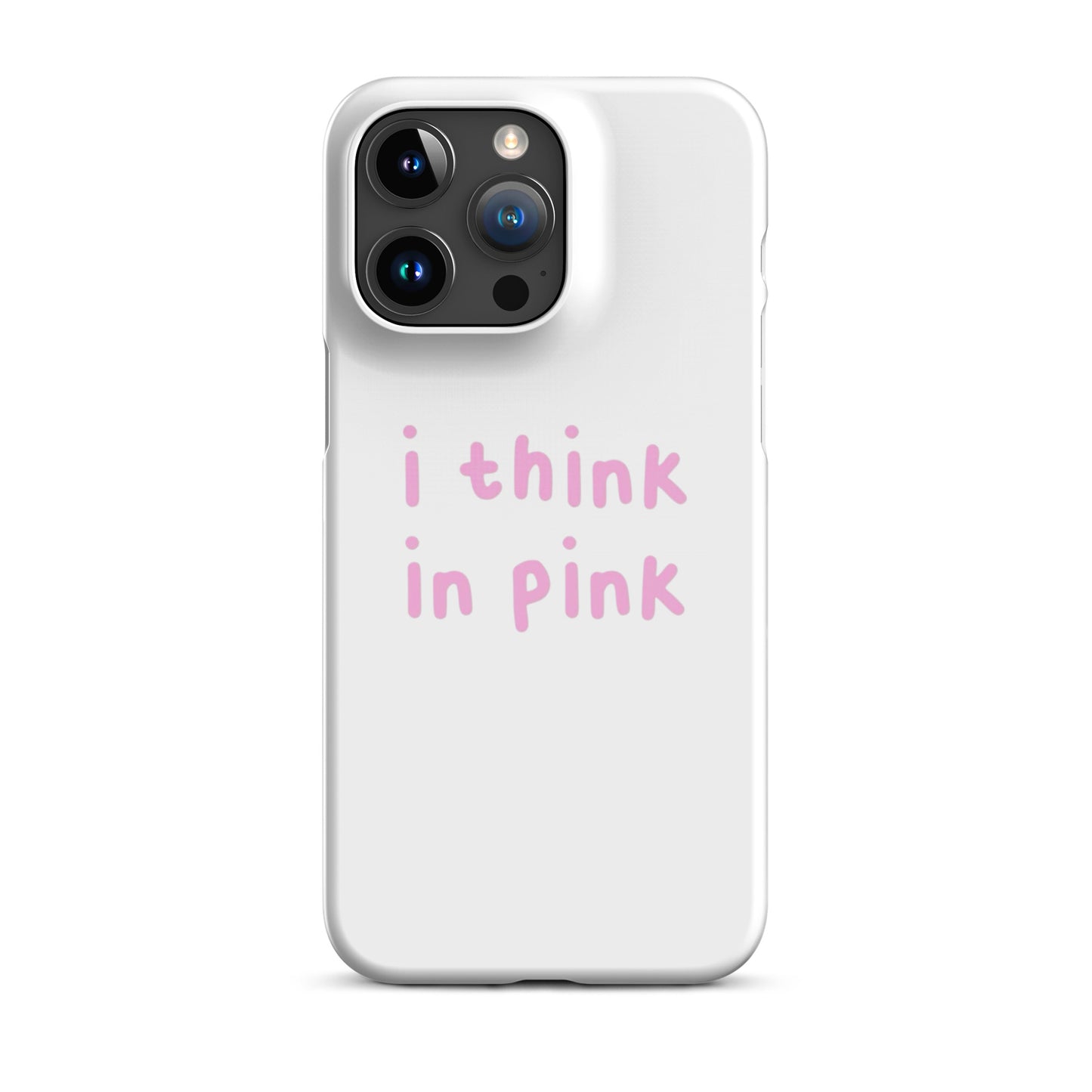 I think in pink