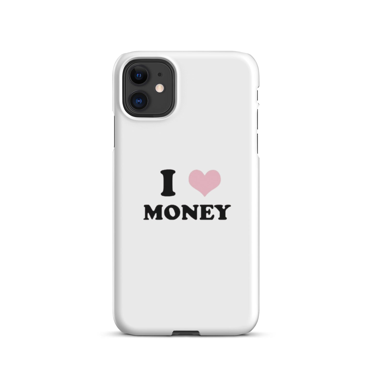 I love money