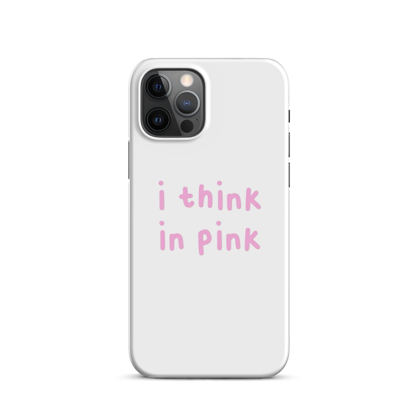 I think in pink
