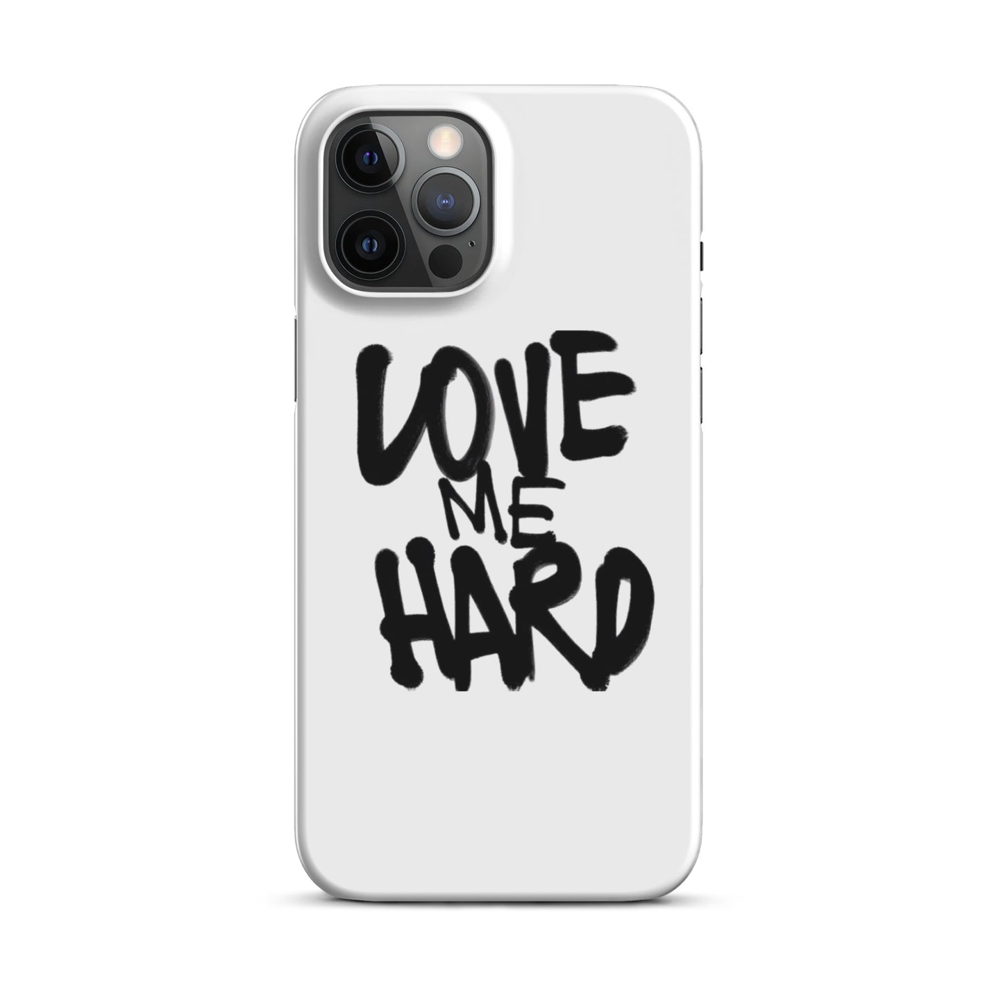 Love me Hard