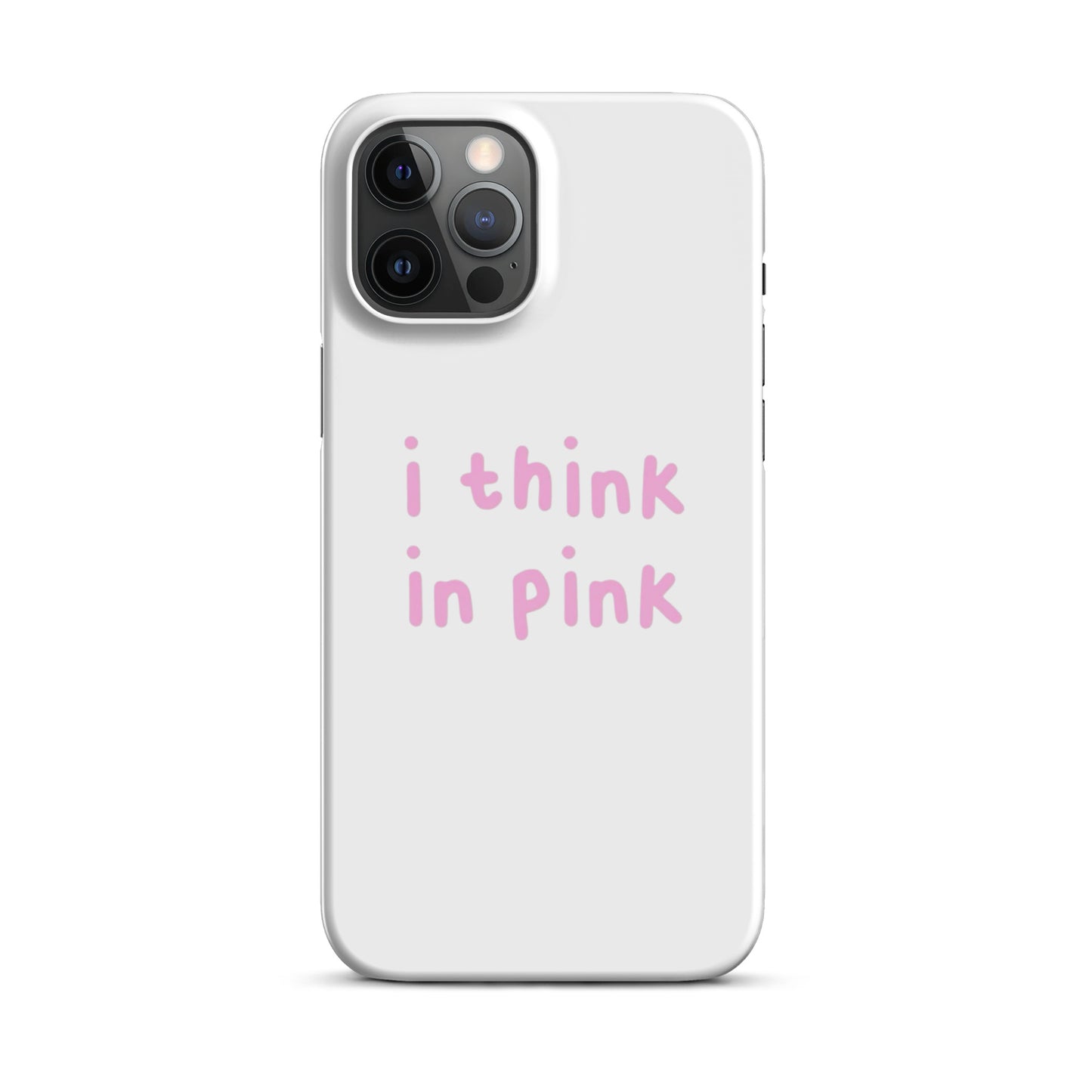 I think in pink