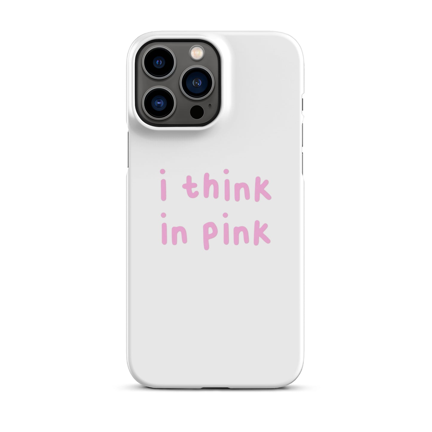 I think in pink