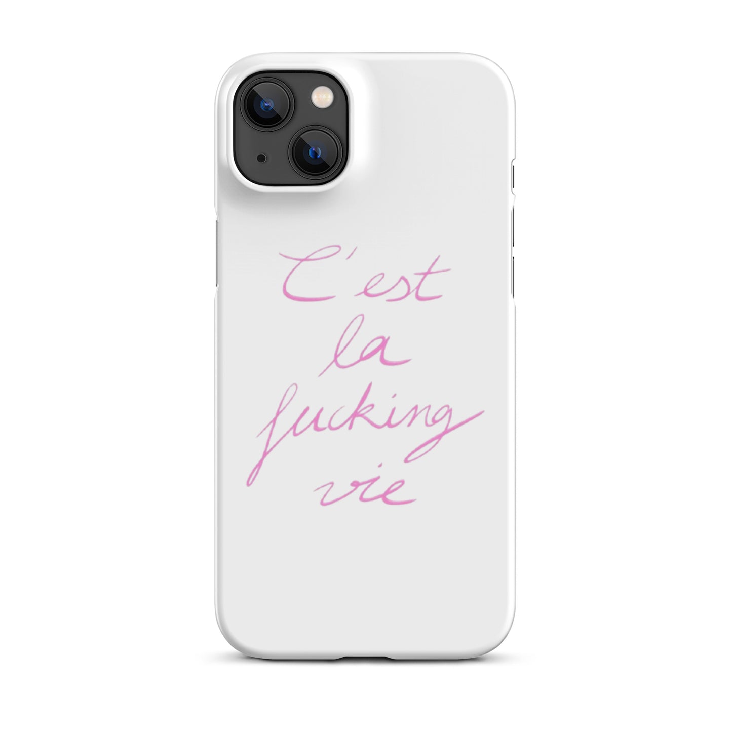 C'est la vie