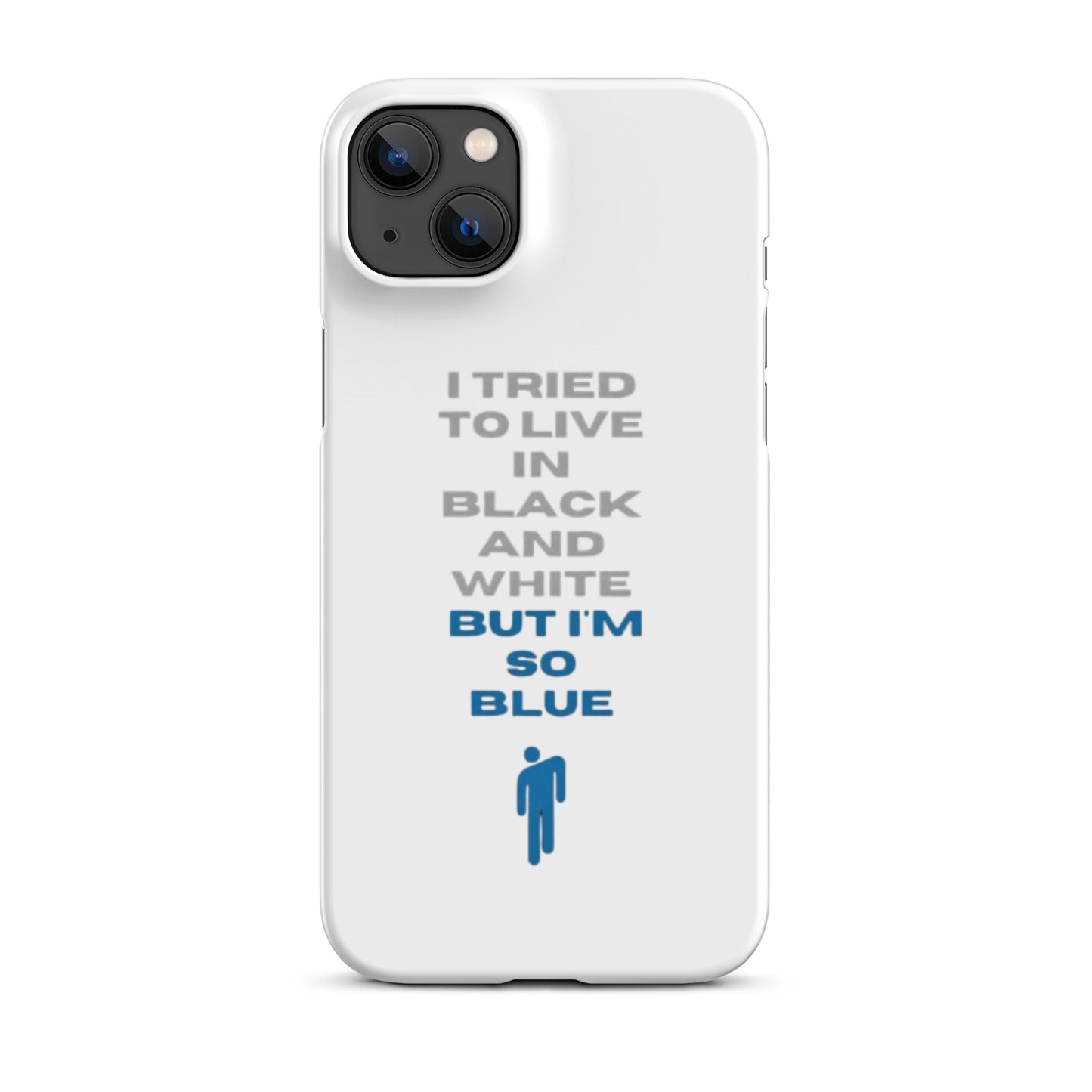 I'm so blue