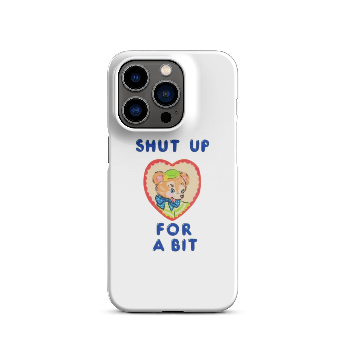 Shut up for a bit