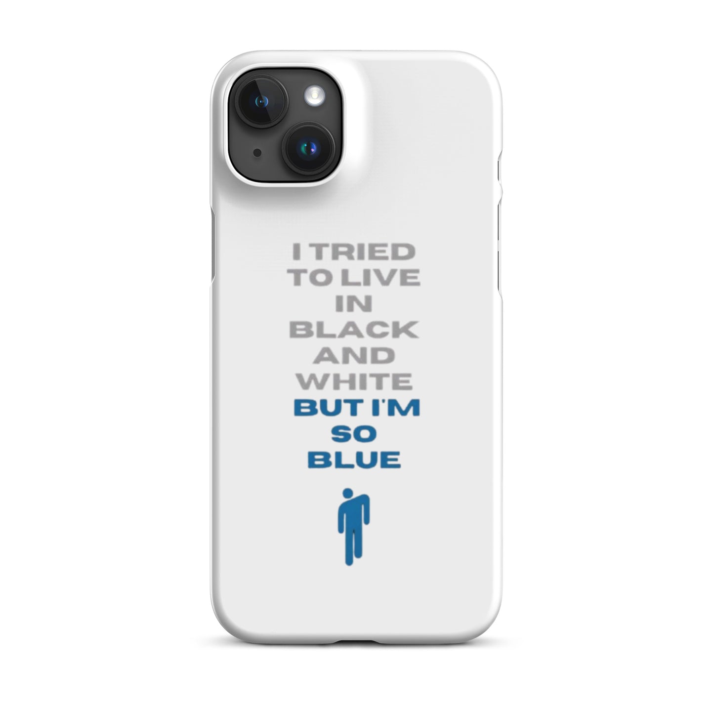 I'm so blue